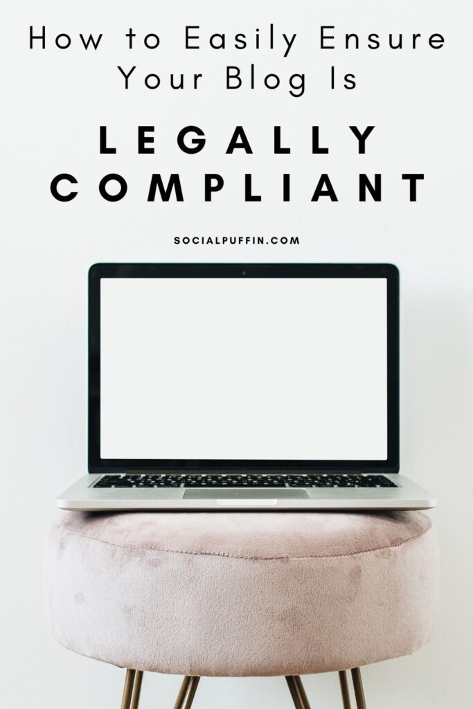How to Easily Ensure Your Blog is Legally Compliant