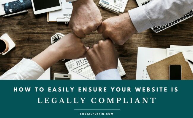 How to Ensure Your Website is Legally Compliant How to Ensure Your Website is Legally Compliant