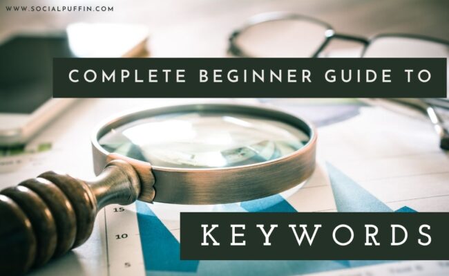 Complete Beginner Guide to Keywords Complete Beginner Guide to Keywords