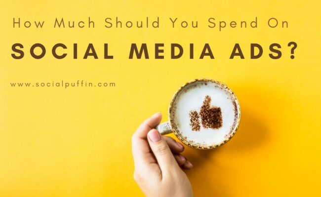 How Much Should You Spend on Social Media Ads How Much Should You Spend on Social Media Ads