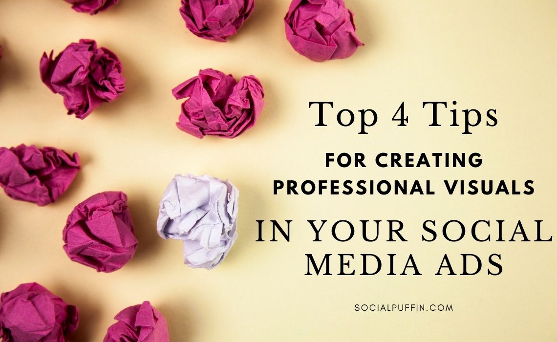 Top 4 Tips for Your Social Media Ads Top 4 Tips for Your Social Media Ads
