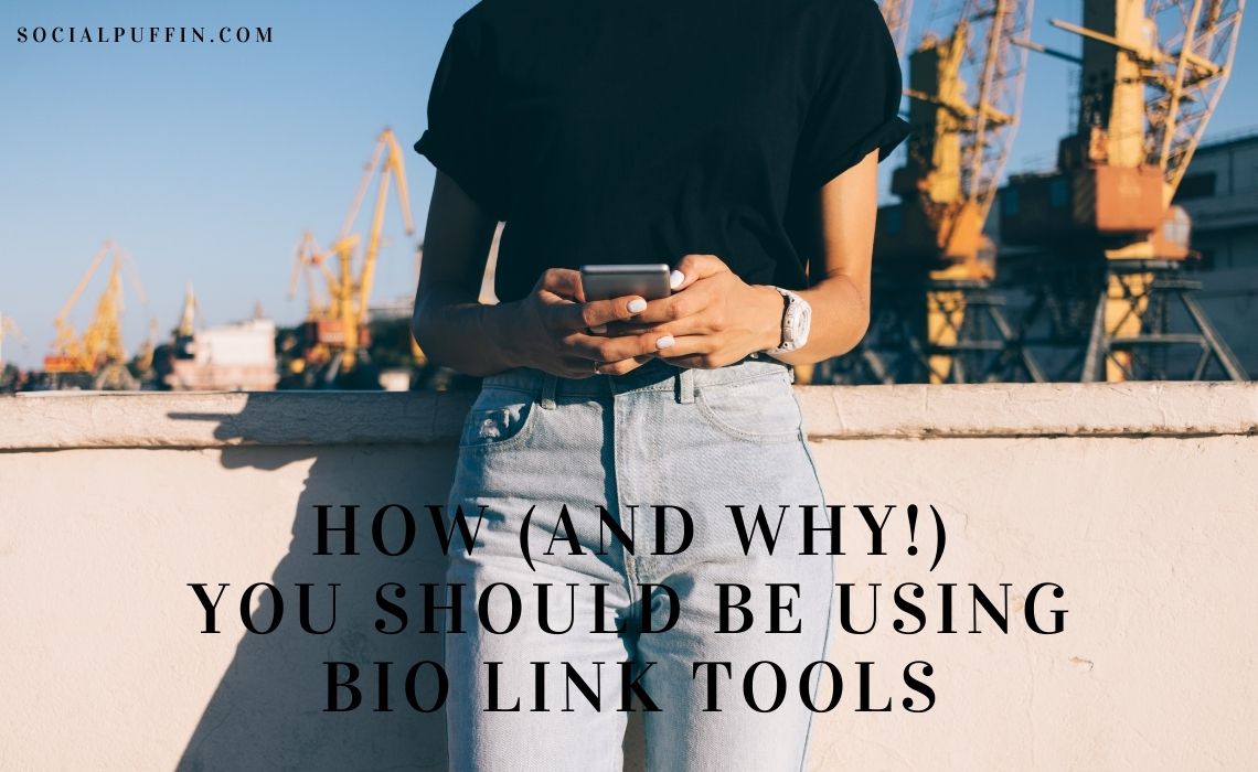 How (and Why!) You Should be Using Bio Link Tools How (and Why!) You Should be Using Bio Link Tools