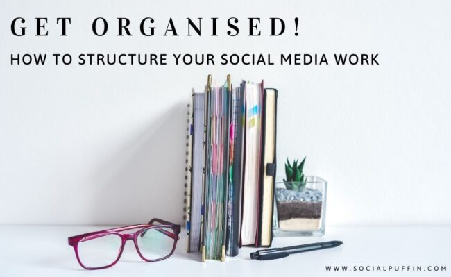 Get Organised! Get Organised!