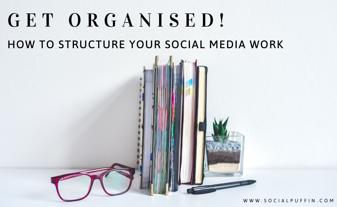 Get Organised! Get Organised!