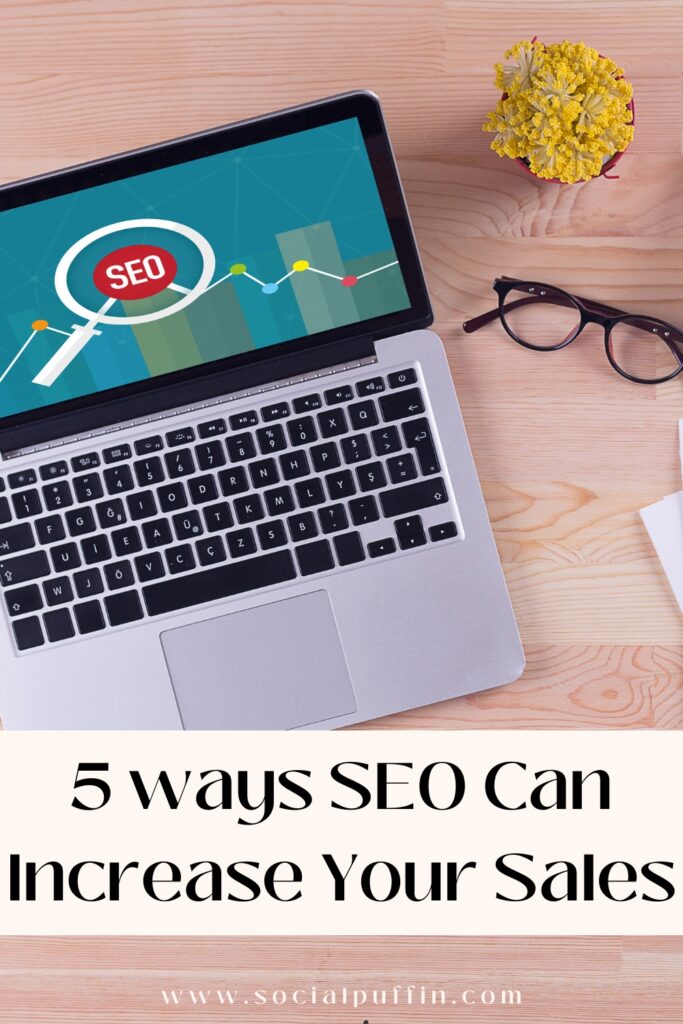 How SEO Can Help Your Sales Increase